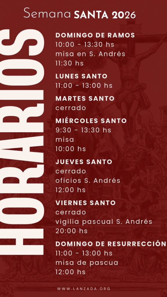 Horarios durante la Semana Santa de 2026